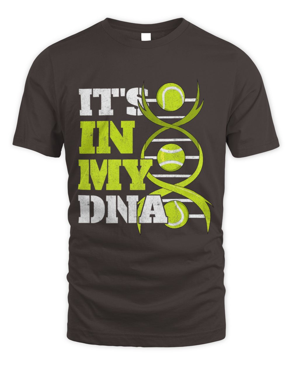 Cute Tennis Sports Tennis Player Ball ITS IN MY DNA Tennis Fan