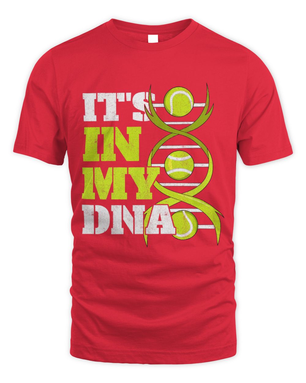 Cute Tennis Sports Tennis Player Ball ITS IN MY DNA Tennis Fan