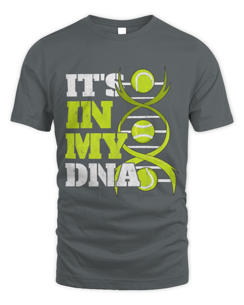 Cute Tennis Sports Tennis Player Ball ITS IN MY DNA Tennis Fan